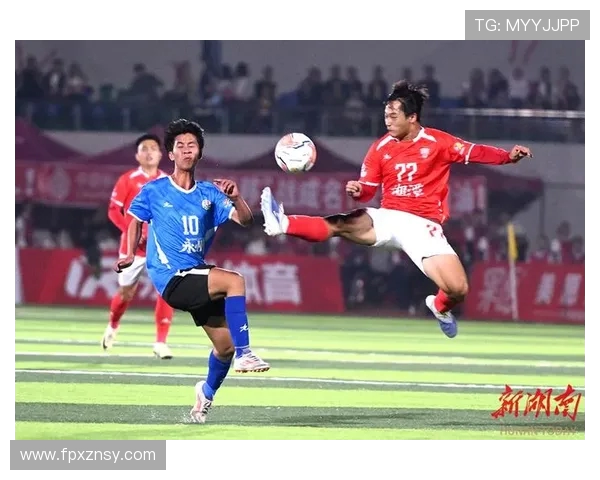 湘超足球赛：球员风采与激情对抗